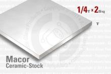 Macor Sheet - 2 Macor Sheet - 2